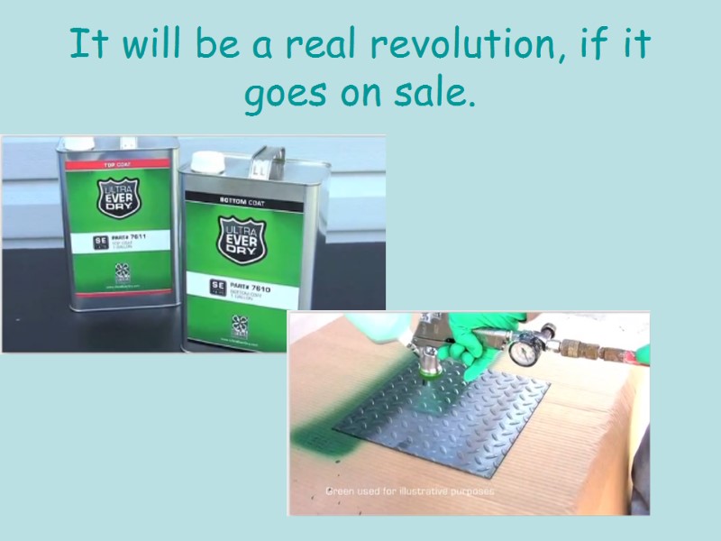 It will be a real revolution, if it goes on sale.
